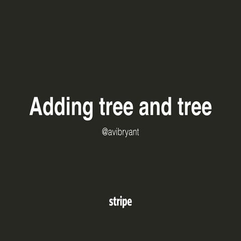 Adding Tree and Tree