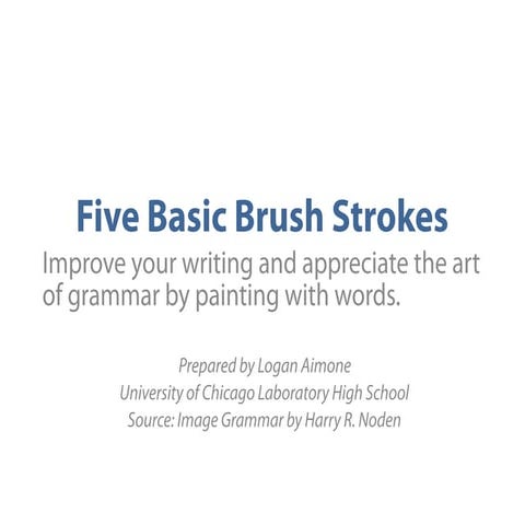 Brush Strokes 2017