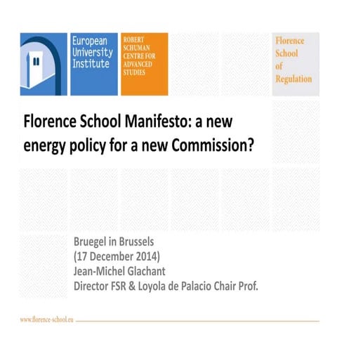 Florence School of Regulation & the European Regulation Frame | PPTX