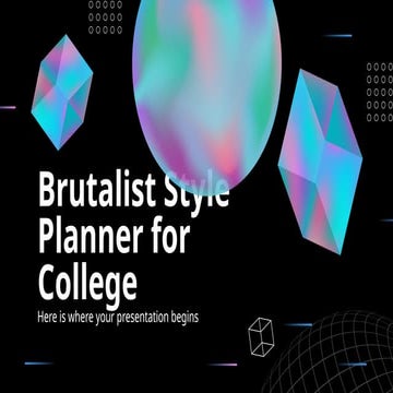 Brutalist Style Planner for College by Slidesgo.pptx