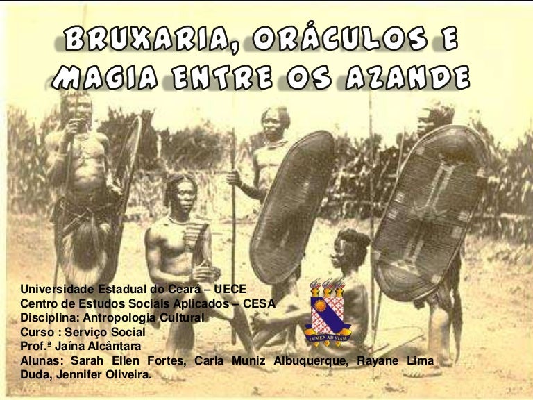 Bruxaria, oráculos e magia entre os azande