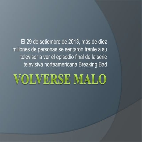 Bryan cranston. roberto jorge saller