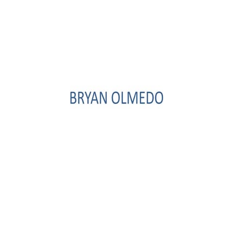 Bryan olmedo | PPT