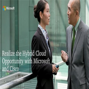 Hybrid Cloud Opportunity with Microsoft and Cisco