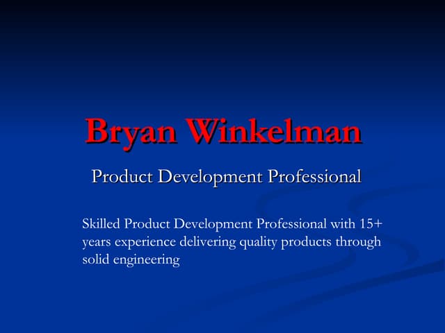 Bryan Winkelman | PPT