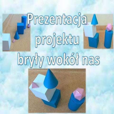 Bryły wokół nas | PPT