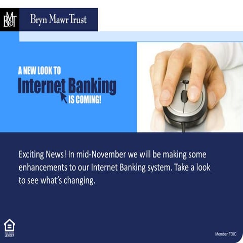 Bryn Mawr Trust Internet Banking Upgrade 2014