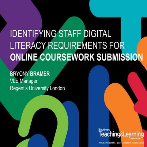 Identifying Staff Digital Literacy Requirements For Online Coursework Submission