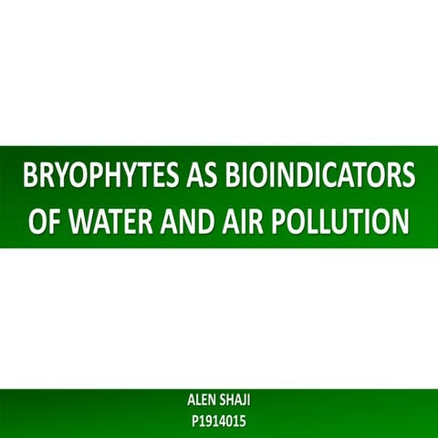 Bryophytes as ecological indicators
