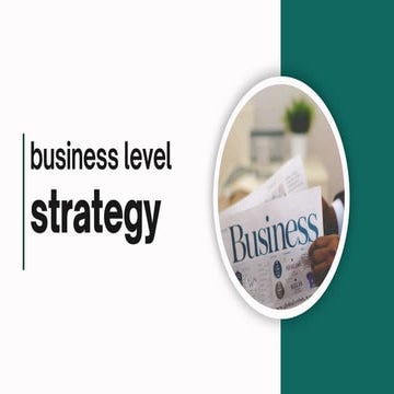 BS-Business Level Strategy- Differenciation, Cost Leadership and Focus