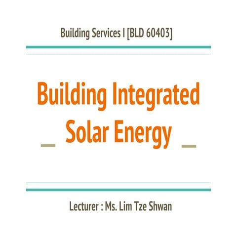 Assignment - Building Integration of Solar Energy (Slide)