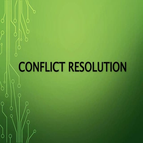 CONFLICT it's types , source, causes and management.pptx