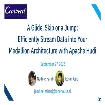 A Glide, Skip or a Jump: Efficiently Stream Data into Your Medallion Architec...
