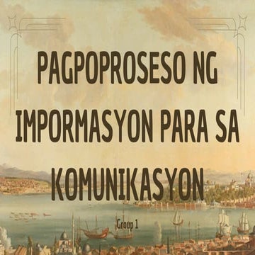Pagpoproseso ng impormasyon para sa komunikasyon.pdf