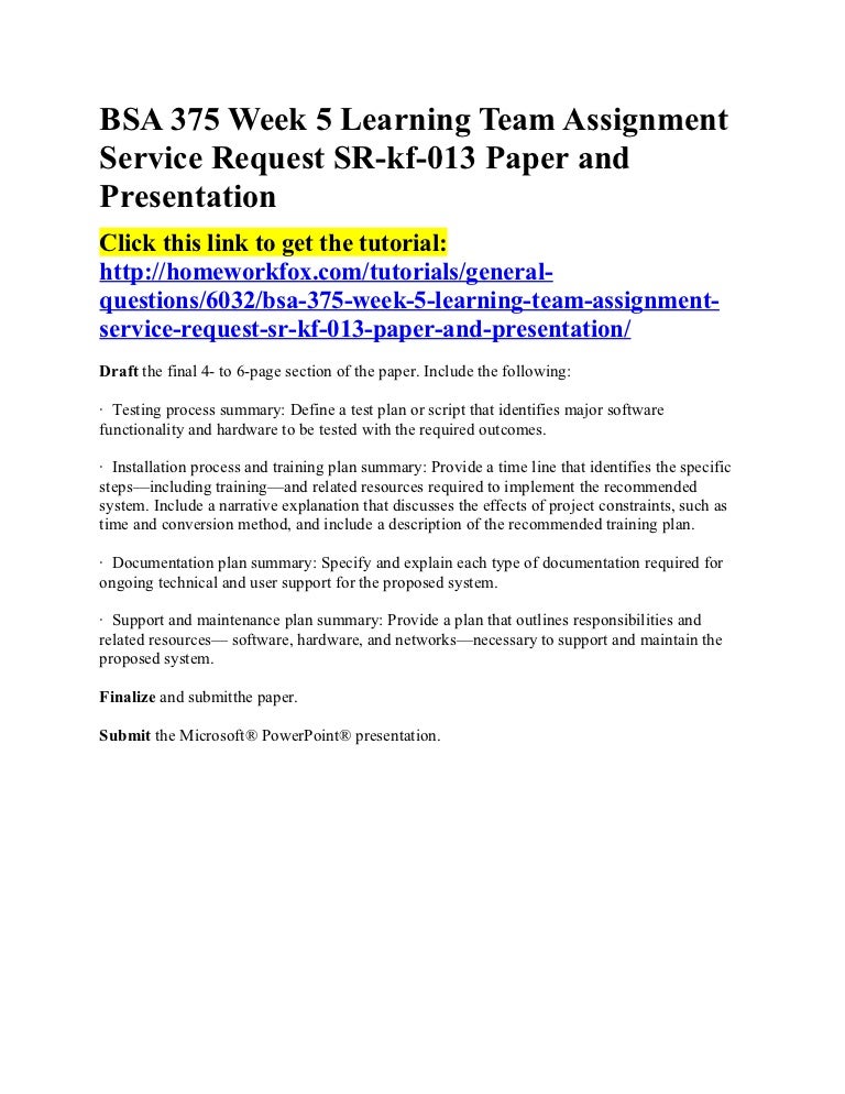 Bsa 375 week 5 learning team assignment service request srkf013 paper and presentation image