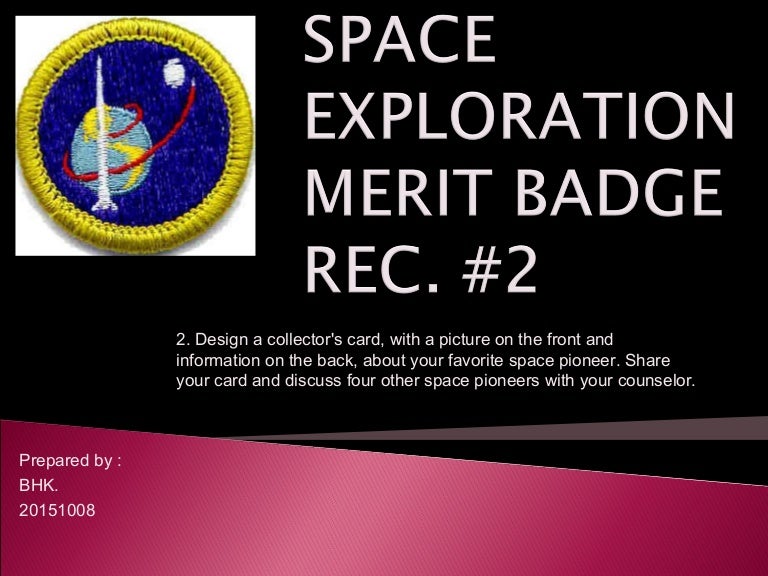 BSA Space Exploration Merit Badge Requirement 2 bsa-space-exploration-merit-badge-requirement-2