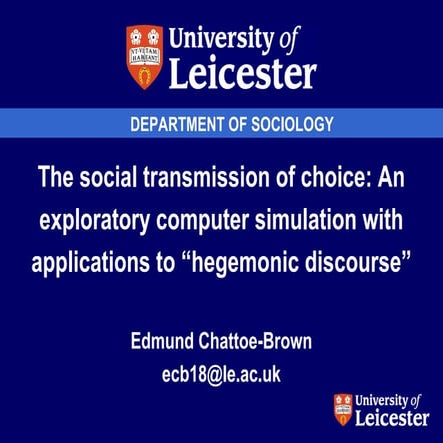 The Social Transmission of Choice: An Exploratory Computer Simulation with Ap...