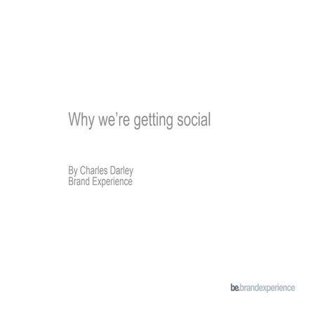 BSA; Why Were Getting Social