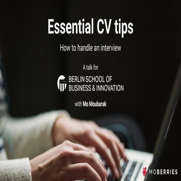 Essential CV Tips & How to Handle an Interview