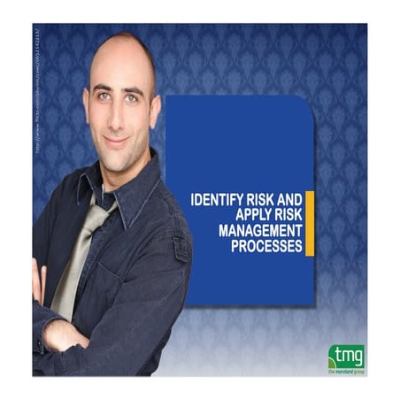 BSBRSK401A Identify risk and apply risk management processes vers 0.1.pptx