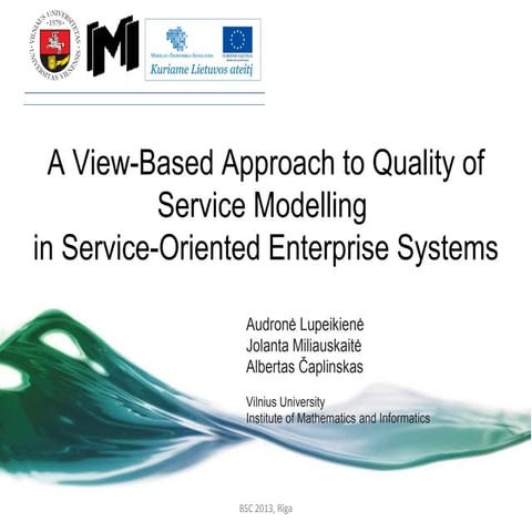 'A View-Based Approach to Quality of Service Modelling in Service-Oriented En...