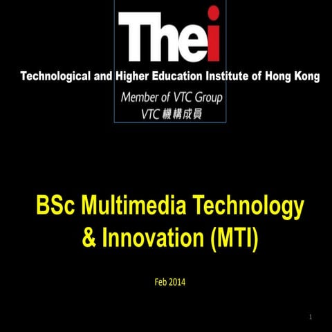 BSc.MTI Info Session Presentation (Feb 2014)