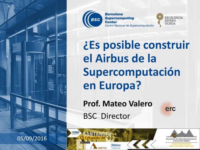 ¿Es posible construir el Airbus de la Supercomputación en Europa?