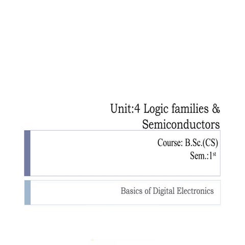 B sc cs i bo-de u-iv logic families