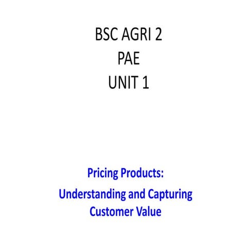 Bsc agri  2 pae  u-1.4  prise and values
