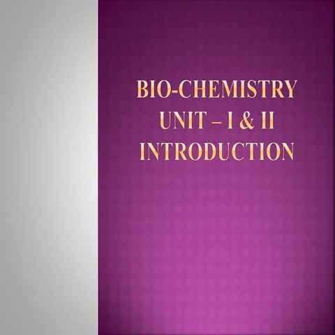 Biochemistry Introduction