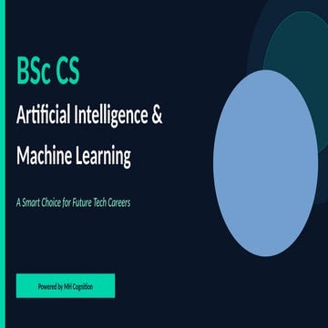 BSc CS in Artificial Intelligence & Machine Learning: A Smart Career ...