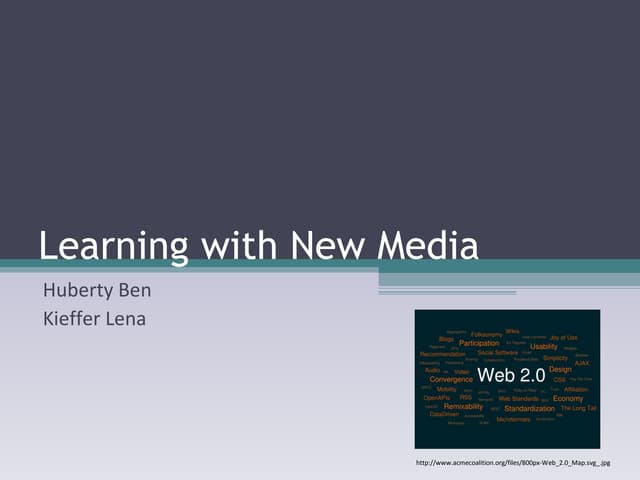 Bsce1 Huberty Ben Kieffer Lena Keller Nancy E1 B Learning With New Media