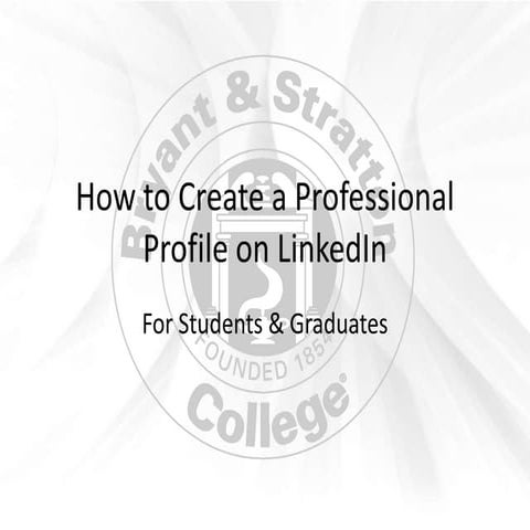 How to Create a LinkedIn Profile - Bryant & Stratton College