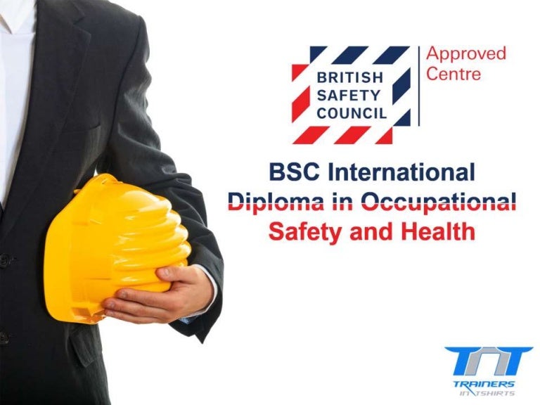 BSC International Diploma in Occupational Safety and Health (IDipOSH)