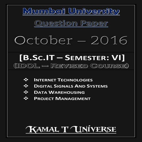 B.Sc.IT: Semester - VI (October - 2016) [IDOL - Revised Course | Question Paper]