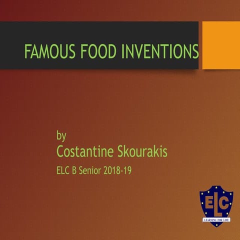Famous Food Inventions