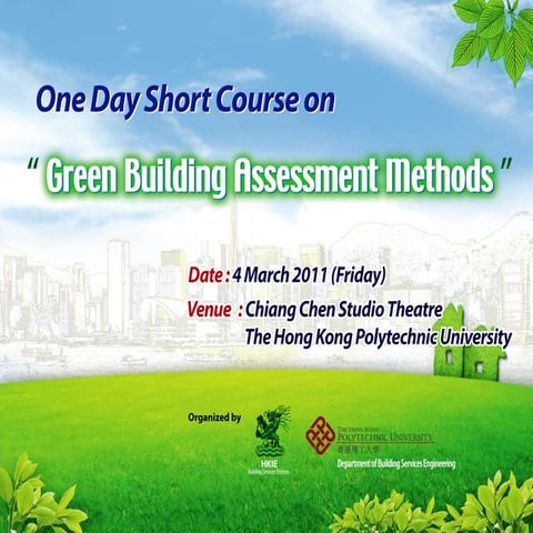 One day short course on Green Building Assessment Methods - Daylight Simulation