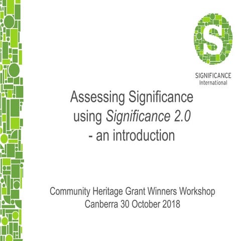 Assessing Significance and Significance 2.0: an introduction - Margaret ...