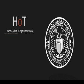 Homeland of Things Framework BSides Augusta 2017