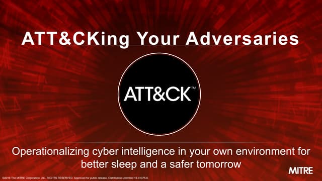 ATT&CKing Your Adversaries - Operationalizing cyber intelligence in your own ...