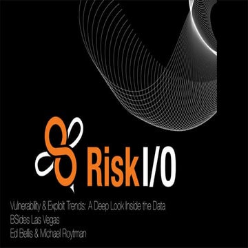 BSidesLV Vulnerability & Exploit Trends