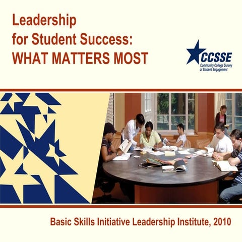 Bsi leadership for student success what matters_most_2010