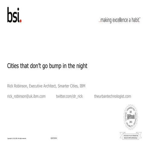 Smart Cities that don't go "bump" in the night: delivering interoperable smar...