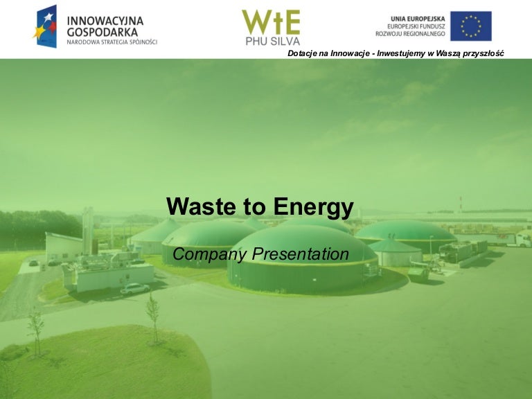 Waste To Energy Company Presentation