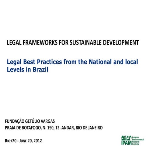 Legal Frameworks for Sustainable Development: Legal Best Practices from the N...