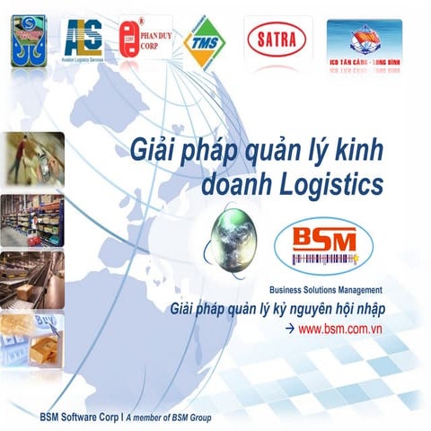 Giải pháp quản lý tổng thể logistics BSM SCM 12