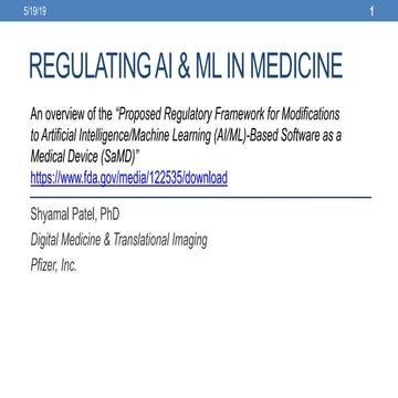 Regulating AI & ML in Medicine