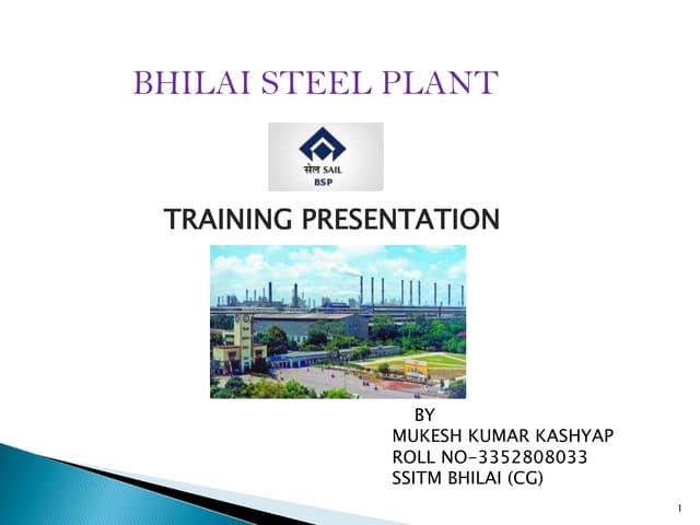 Bhilai Steel Plant Training Presentation