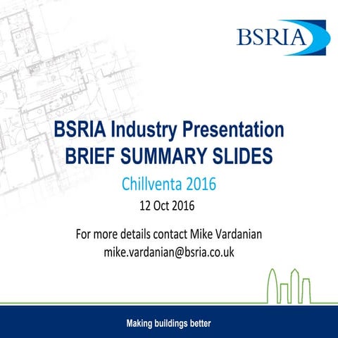 BSRIA Industry Presentation at Chillventa 2016