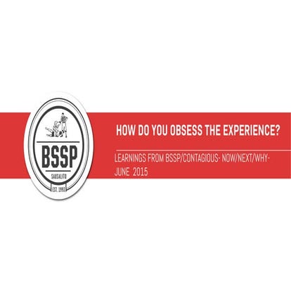 How to Obsess the Customer Experience 
